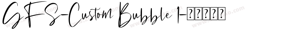 GFS-Custom Bubble 1字体转换